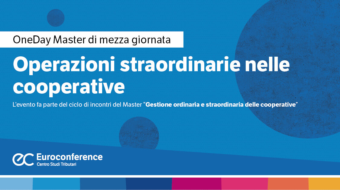 Immagine Operazioni straordinarie nelle cooperative | Euroconference
